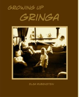 Growing Up Gringa book cover